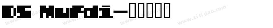 DS Mufdi字体转换